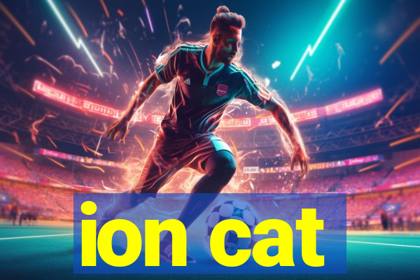 ion cat